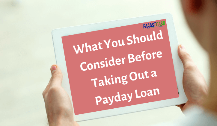 Before You Borrow: Essential Considerations for Payday Loans Before You Borrow: Essential Considerations for Payday Loans